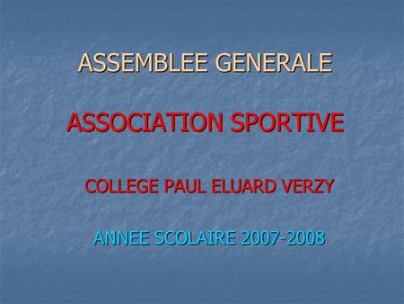ASSEMBLEE GENERALE ASSOCIATION SPORTIVE