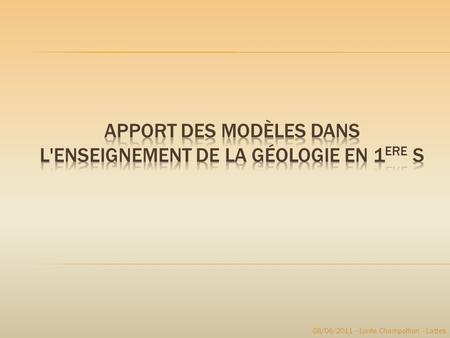 Apport des modèles dans l'enseignement de la géologie en 1ere S