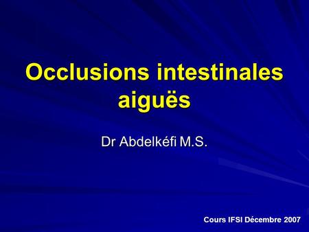 Occlusions intestinales aiguës