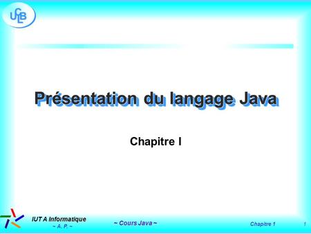 Présentation du langage Java