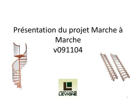 Présentation du projet Marche à Marche v091104