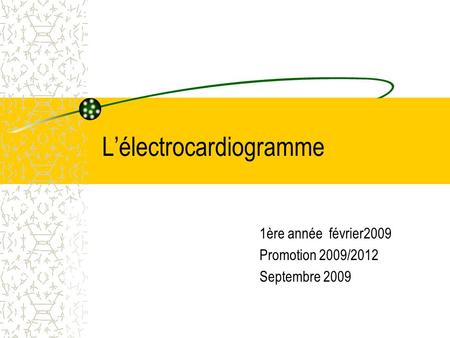 L’électrocardiogramme