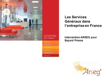 Les Services Généraux dans l’entreprise en France