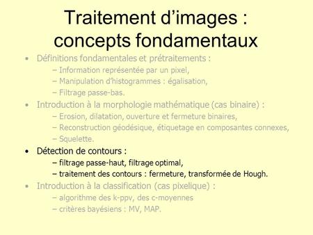 Traitement d’images : concepts fondamentaux