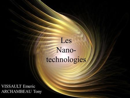 Les Nano- technologies
