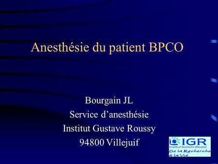 Anesthésie du patient BPCO
