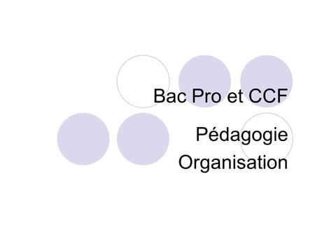 Pédagogie Organisation