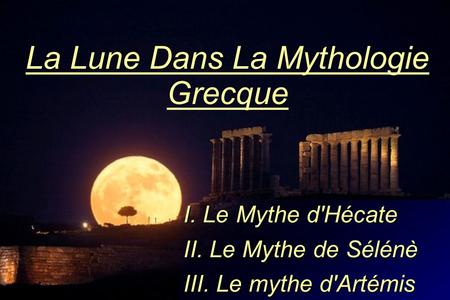 La Lune Dans La Mythologie Grecque