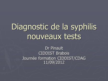 Diagnostic de la syphilis nouveaux tests