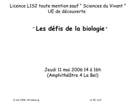 Licence L1S2 toute mention sauf “ Sciences du Vivant ”