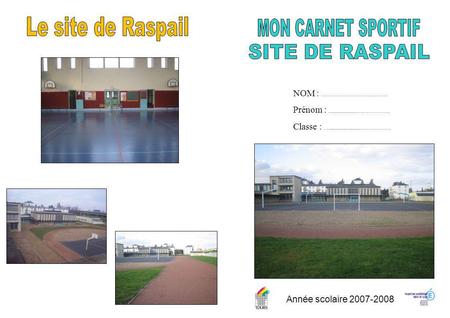Le site de Raspail MON CARNET SPORTIF SITE DE RASPAIL