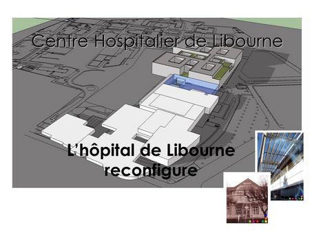 Centre Hospitalier de Libourne