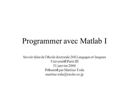 Programmer avec Matlab I