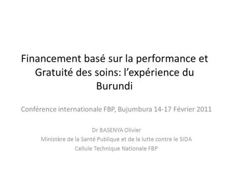 Conférence internationale FBP, Bujumbura Février 2011