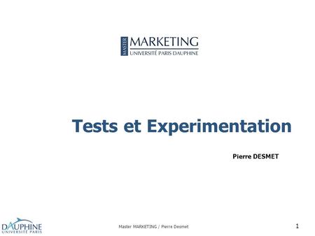 Tests et Experimentation