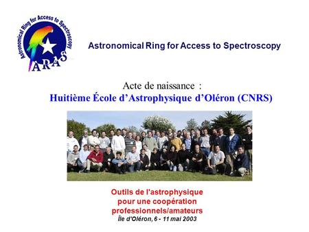 Acte de naissance : Huitième École d’Astrophysique d’Oléron (CNRS)