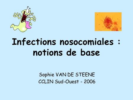 Infections nosocomiales : notions de base
