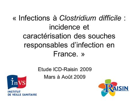 Etude ICD-Raisin 2009 Mars à Août 2009