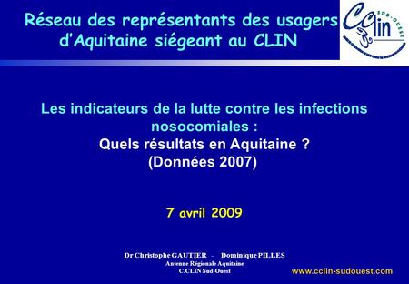 Réseau des représentants des usagers d’Aquitaine siégeant au CLIN