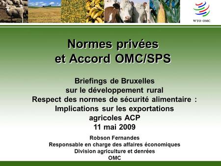 Normes privées et Accord OMC/SPS