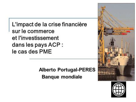 Alberto Portugal-PERES Banque mondiale