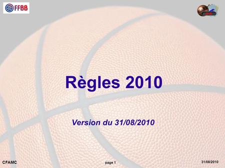 Règles 2010 Version du 31/08/2010.