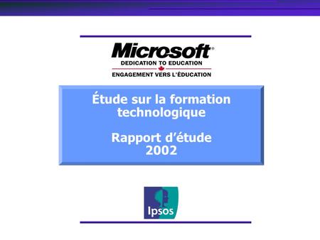 Étude sur la formation technologique Rapport détude 2002.