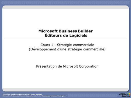 Microsoft Business Builder Éditeurs de Logiciels