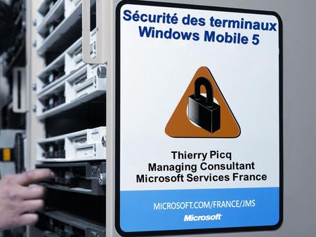 Sécurité des terminaux Windows Mobile 5
