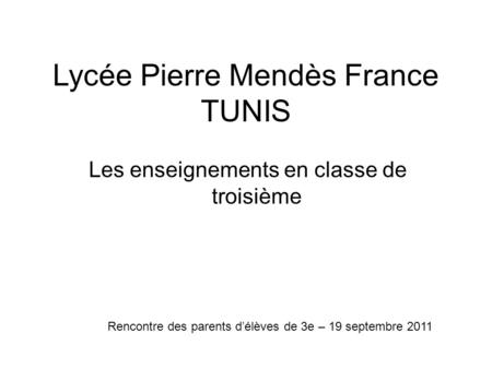 Lycée Pierre Mendès France TUNIS
