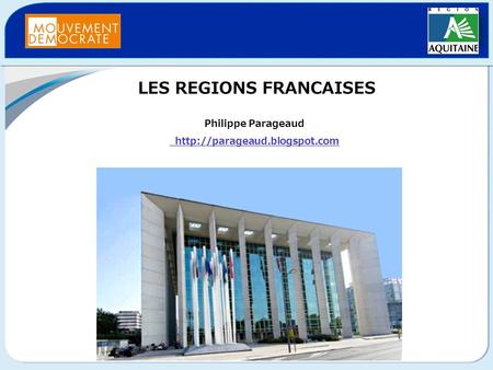 LES REGIONS FRANCAISES Philippe Parageaud  blogspot