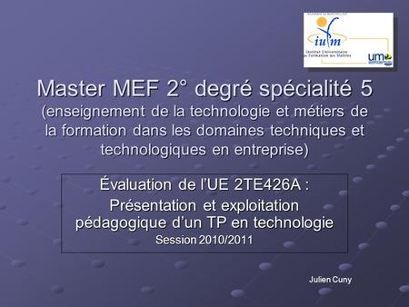 Master MEF 2° degré spécialité 5 (enseignement de la technologie et métiers de la formation dans les domaines techniques et technologiques en entreprise)