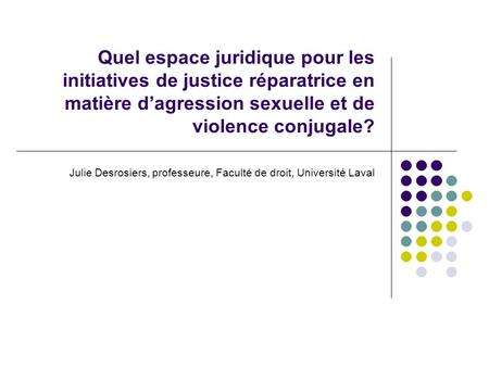 Julie Desrosiers, professeure, Faculté de droit, Université Laval