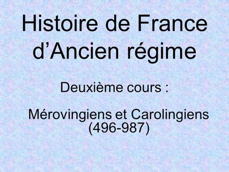 Histoire de France d’Ancien régime