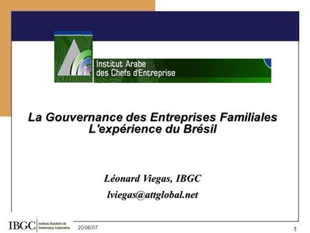 La Gouvernance des Entreprises Familiales L'expérience du Brésil