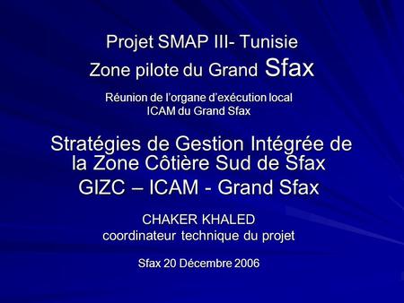 Projet SMAP III- Tunisie Zone pilote du Grand Sfax
