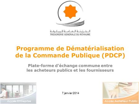 Programme de Dématérialisation de la Commande Publique (PDCP)