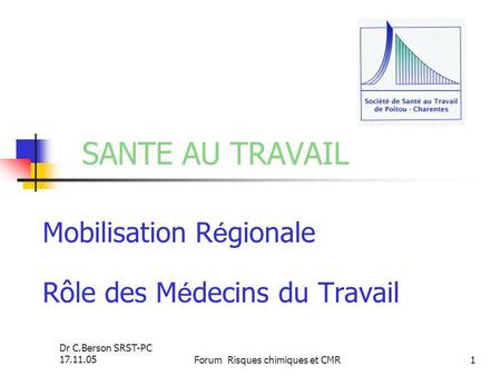 Mobilisation Régionale Rôle des Médecins du Travail