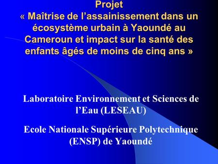 Laboratoire Environnement et Sciences de l’Eau (LESEAU)