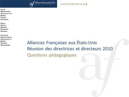 Délégation générale de l'Alliance Française aux États-Unis