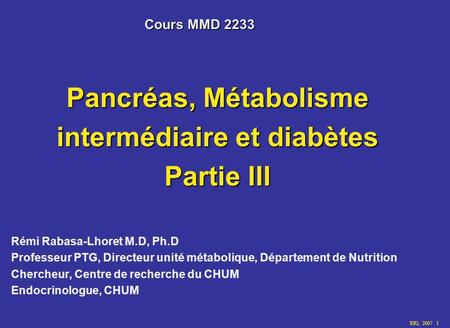 Pancréas, Métabolisme intermédiaire et diabètes Partie III
