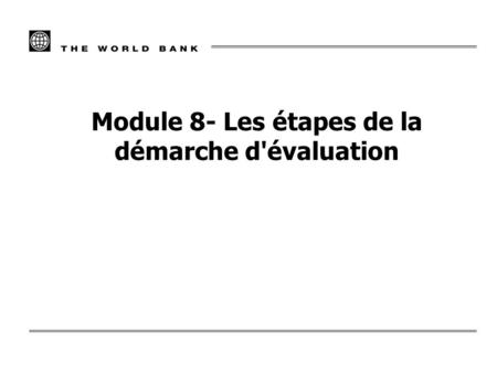 Module 8- Les étapes de la démarche d'évaluation