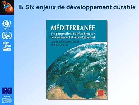 II/ Six enjeux de développement durable