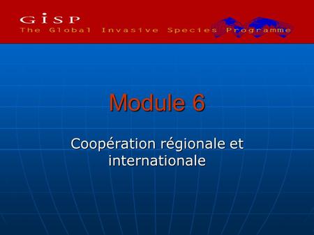 Coopération régionale et internationale
