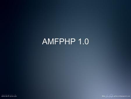 AMFPHP 1.0. Public Nouveautés de Flash Exemples dapplications Flash.