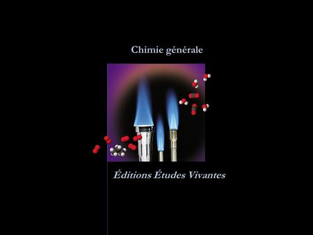 Chimie générale Éditions Études Vivantes. Lhydrogène diaporama réalisé par Christian Louis Ph.D.