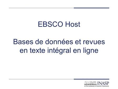 EBSCO Host Bases de données et revues en texte intégral en ligne