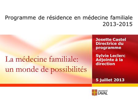 Programme de résidence en médecine familiale