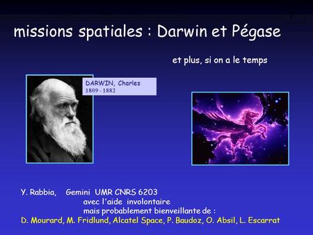 missions spatiales : Darwin et Pégase