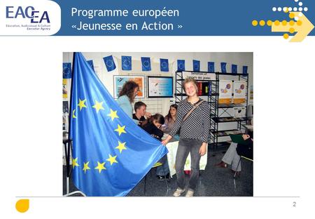 Programme européen «Jeunesse en Action »